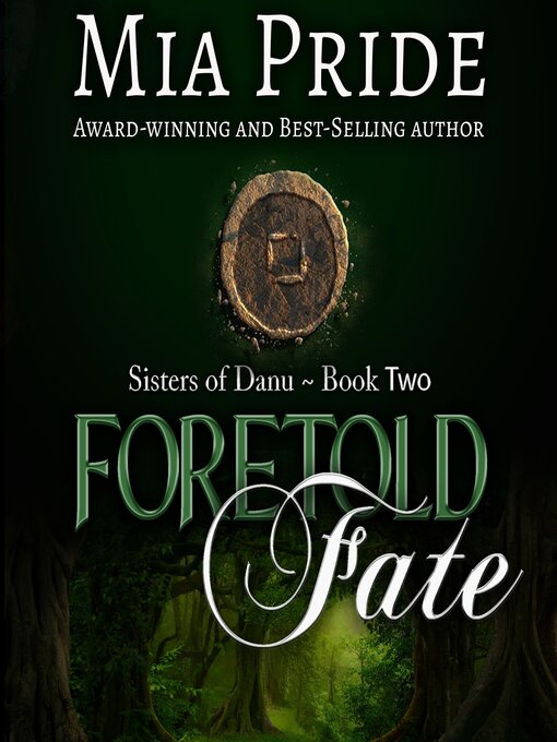 Title details for Foretold Fate by Mia Pride - Wait list